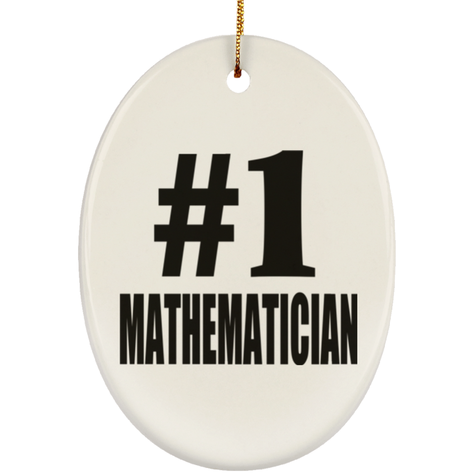 Number One #1 Mathematician - Oval Ornament