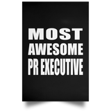 Most Awesome Pr Executive - Poster Portrait