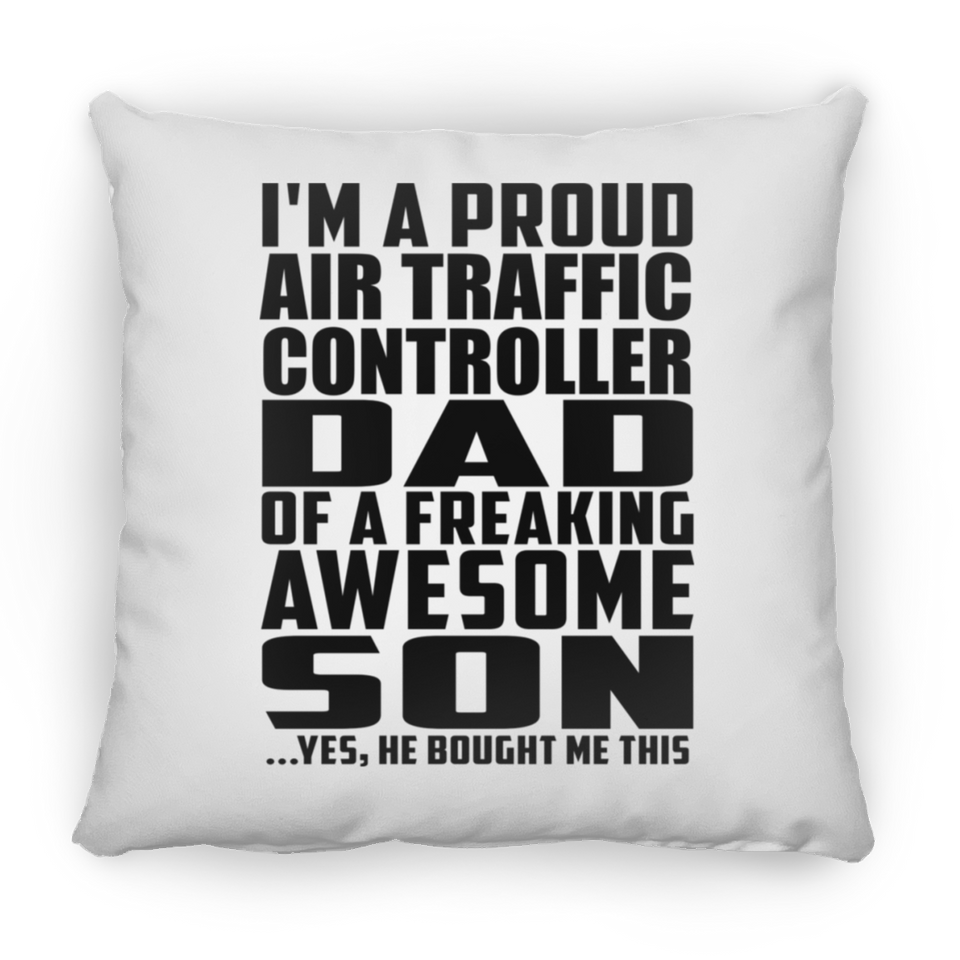 Proud Air Traffic Controller Dad Of Awesome Son - Throw Pillow