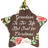 Grandson Is For Life, Not Just For Christmas - Star Ornament A