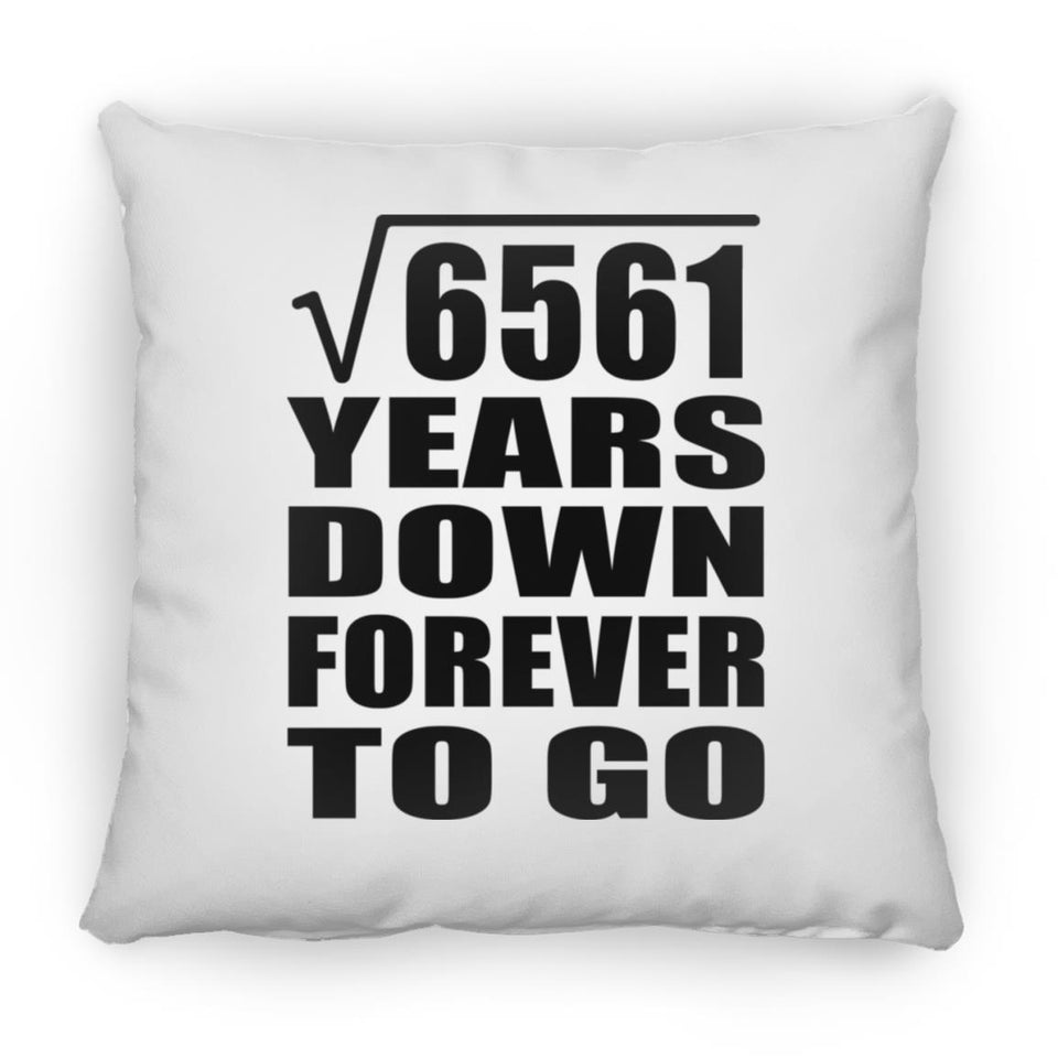 81st Anniversary Square Root of 6561 Years Down Forever To Go - Throw Pillow