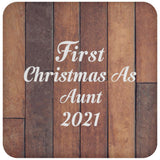 First Christmas As Aunt 2021 - Drink Coaster E