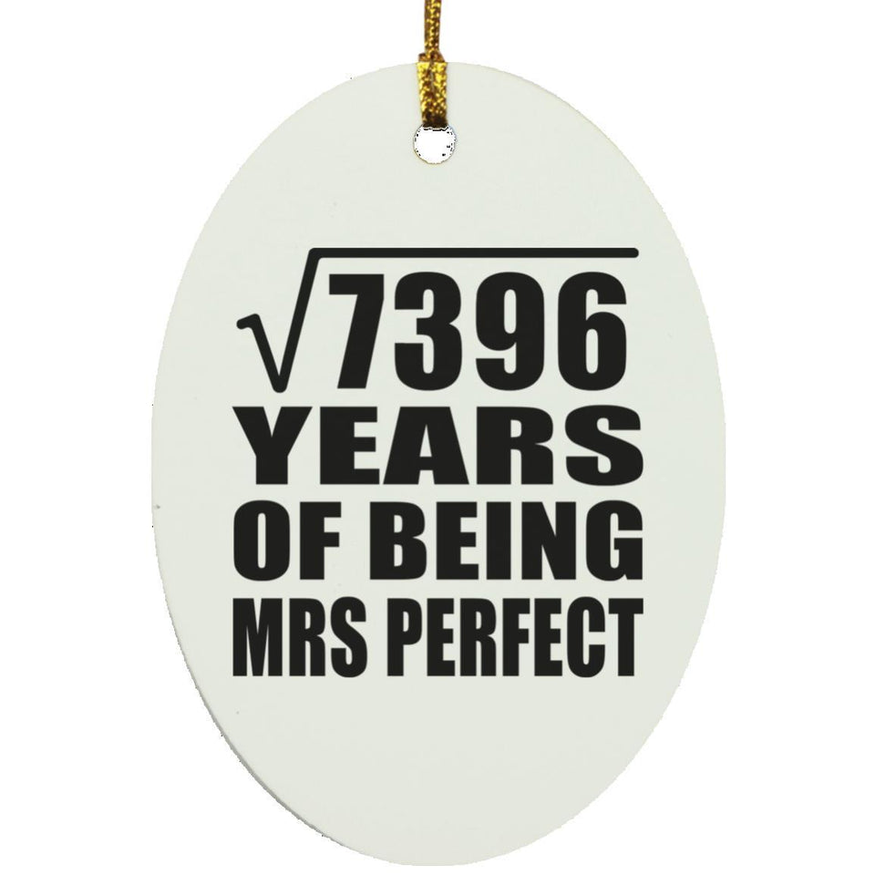 86th Anniversary Square Root of 7396 Years of Mrs Perfect - Oval Ornament
