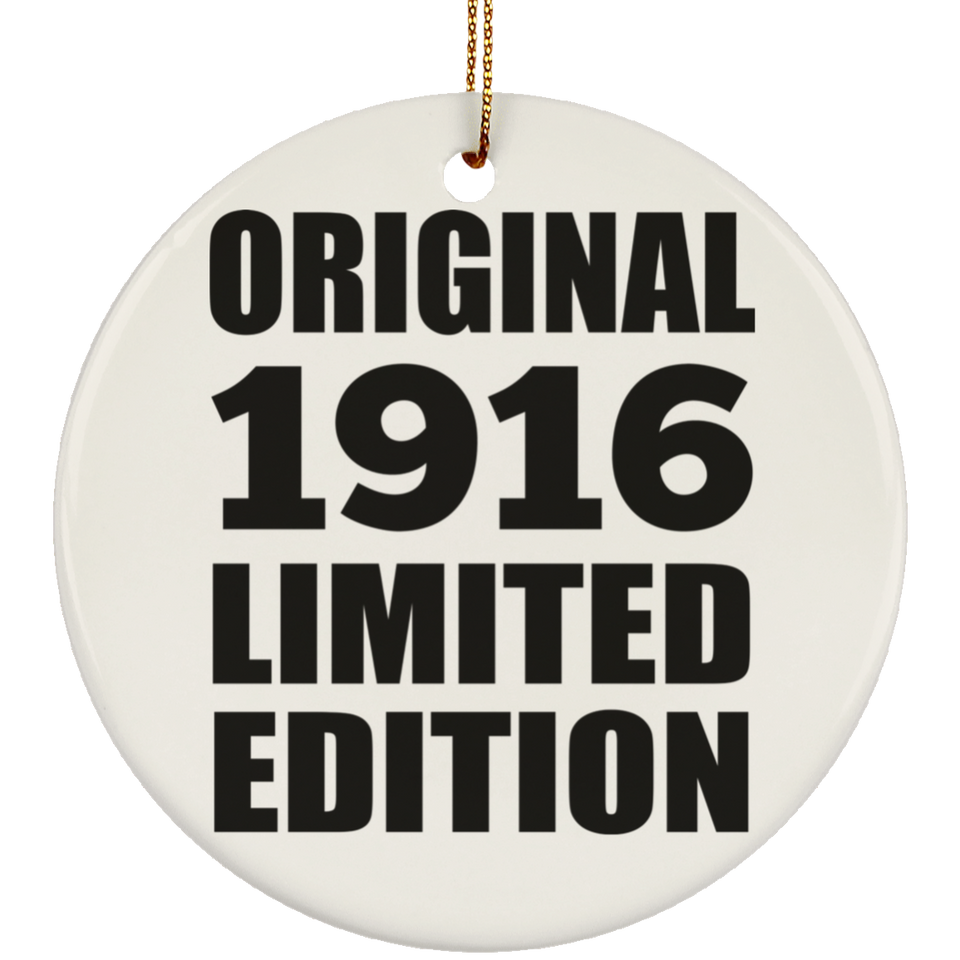 108th Birthday Original 1916 Limited Edition - Circle Ornament