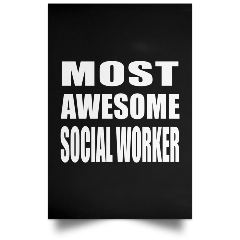 Most Awesome Social Worker - Poster Portrait