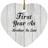 First Year As Brother In Law - Heart Ornament F