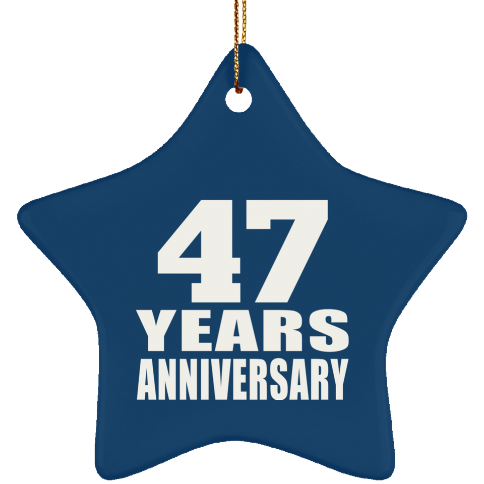 47th Anniversary 47 Years - Star Ornament