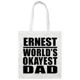Ernest World's Okayest Dad - Tote Bag White