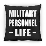 Military Personnel Life - Throw Pillow Black