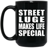 Street Luge Makes Life Special - 15oz Coffee Mug Black
