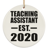 Teaching Assistant Established EST. 2020 - Circle Ornament