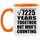 85th Anniversary Square Root of 7225 Years Who's Counting - 11oz Accent Mug Orange