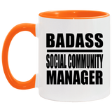 Badass Social Community Manager - 11oz Accent Mug Orange