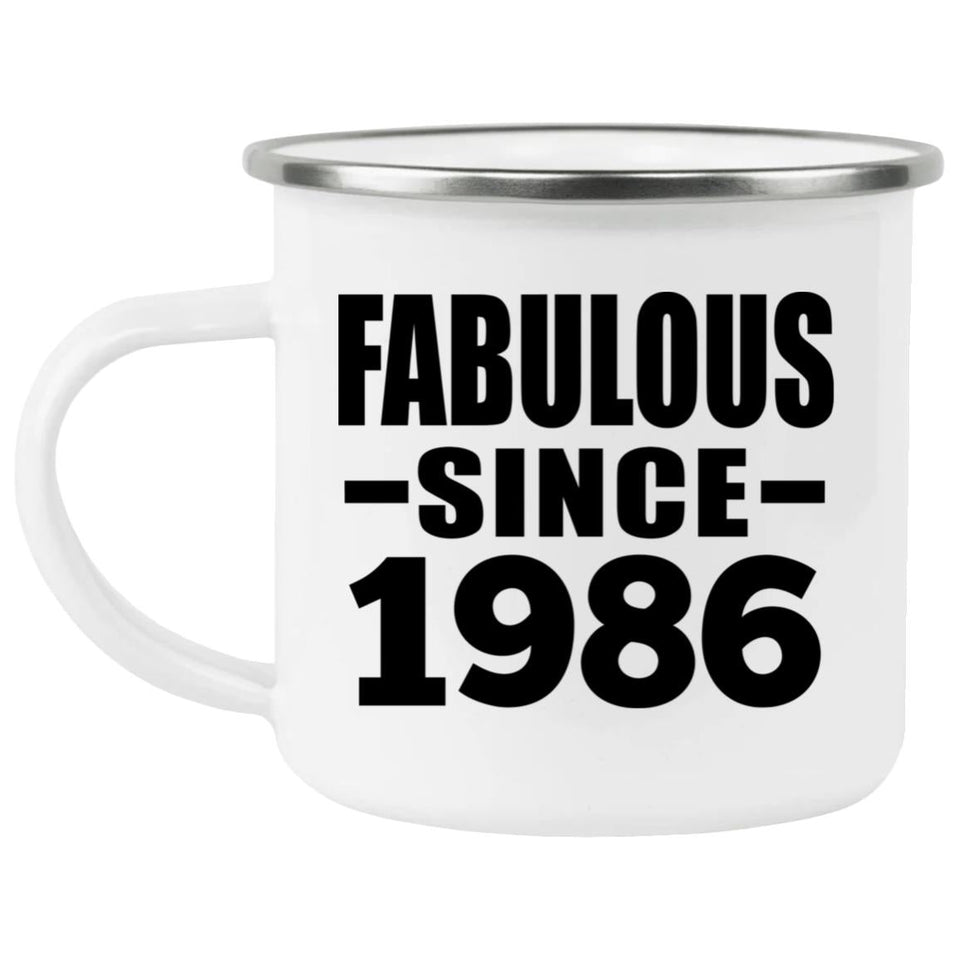 38th Birthday Fabulous Since 1986 - 12oz Camping Mug
