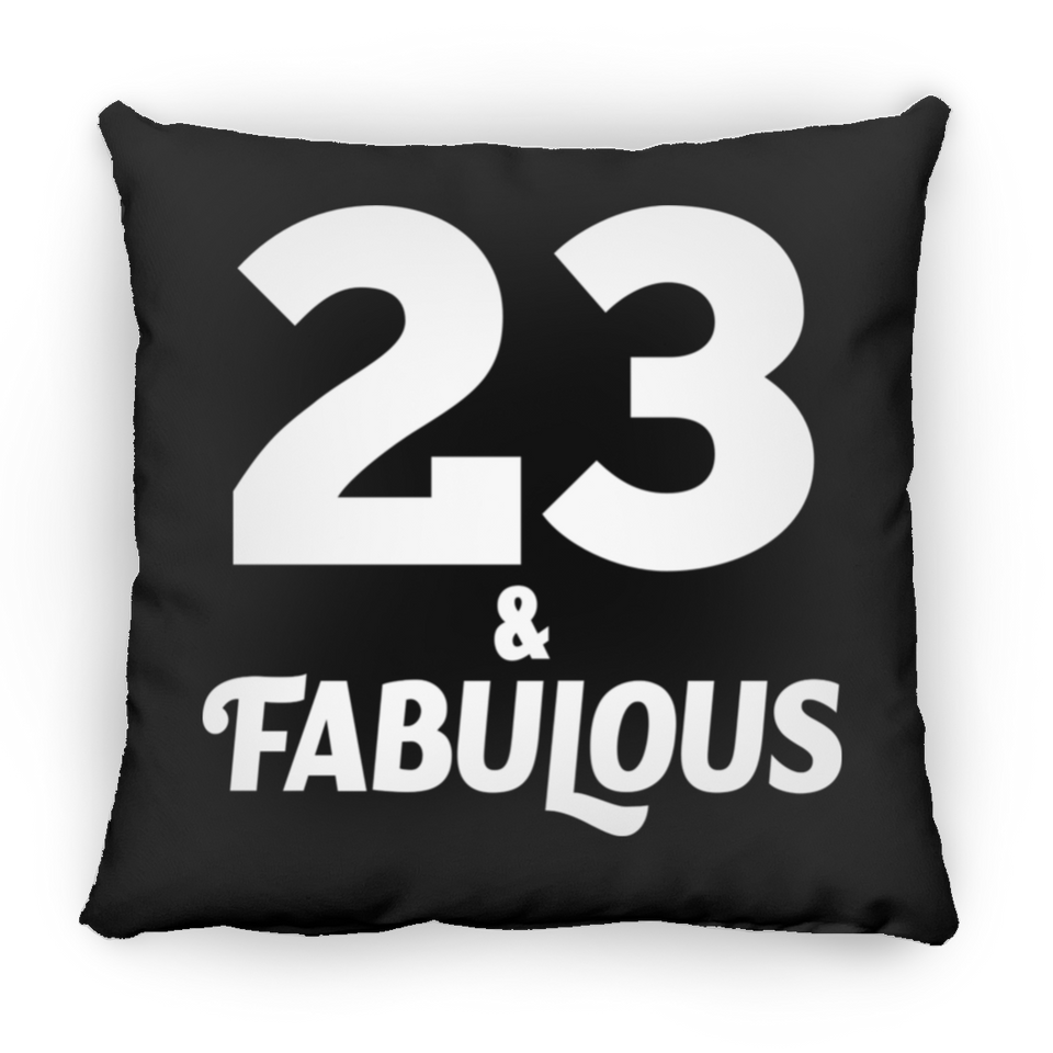 23rd Birthday 23 & Fabulous - Throw Pillow Black