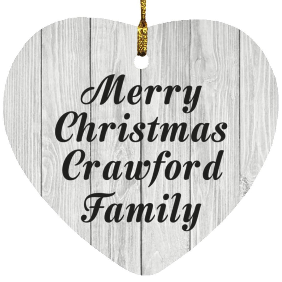 Merry Christmas Crawford Family - Heart Ornament F
