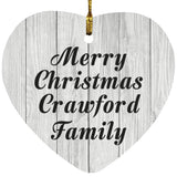 Merry Christmas Crawford Family - Heart Ornament F