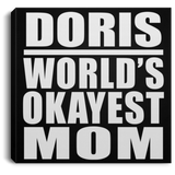 Doris World's Okayest Mom - Canvas Square