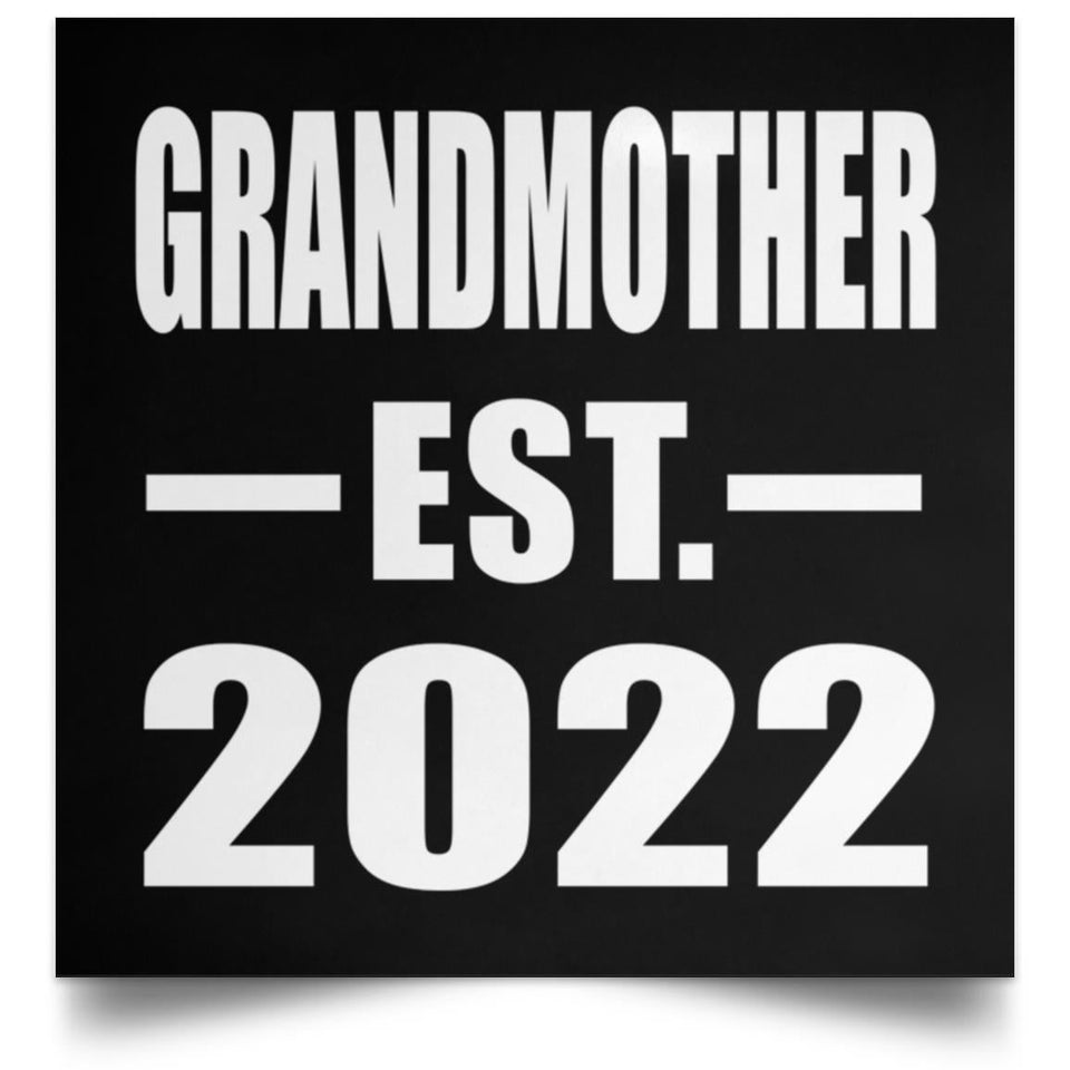 Grandmother Established EST. 2022 - Poster Square