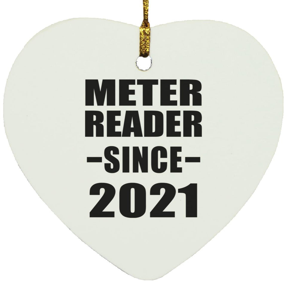 Meter Reader Since 2021 - Heart Ornament