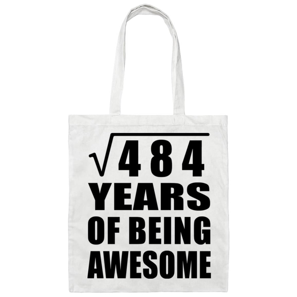 22nd Birthday Square Root of 484 Years of Being Awesome - Tote Bag White
