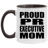 Proud PR Executive Mom - 11oz Accent Mug Black