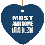 Most Awesome Garbage Collector - Heart Ornament
