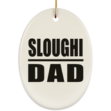 Sloughi Dad - Oval Ornament