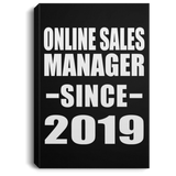 Online Sales Manager Since 2019 - Canvas Portrait