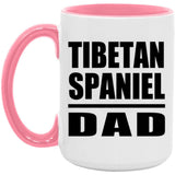 Tibetan Spaniel Dad - 15oz Accent Mug Pink