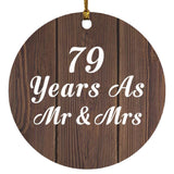 79th Anniversary 79 Years As Mr & Mrs - Circle Ornament D
