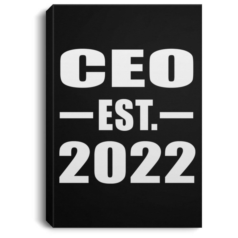 CEO Established EST. 2022 - Canvas Portrait