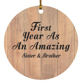 First Year As An Amazing Sister & Brother - Circle Ornament C