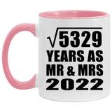 73rd Anniversary Square Root of 5329 Years As Mr & Mrs 2022 - 11oz Accent Mug Pink