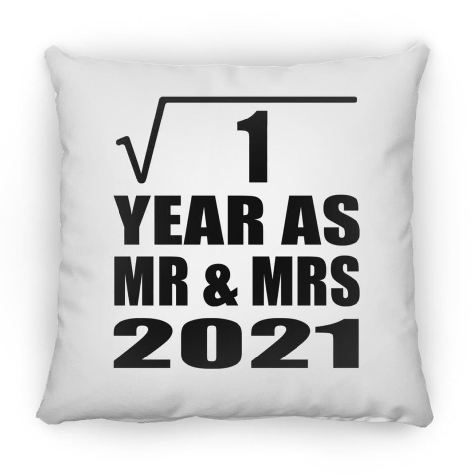 1st Anniversary Square Root of 1 Year As Mr & Mrs 2021 - Throw Pillow