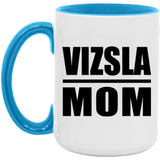 Vizsla Mom - 15oz Accent Mug Blue