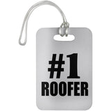 Number One #1 Roofer - Luggage Bag Tag