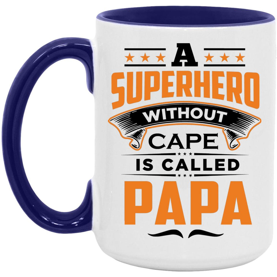 A Superhero Without Cape is Called Papa - 15oz Accent Mug Purple