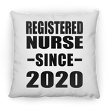 Registered Nurse Since 2020 - Throw Pillow