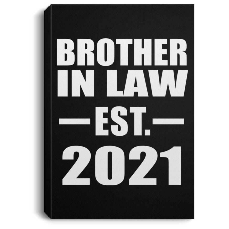 Brother In Law Established EST. 2021 - Canvas Portrait