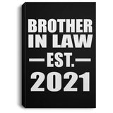 Brother In Law Established EST. 2021 - Canvas Portrait