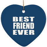 Best Friend Ever - Heart Ornament