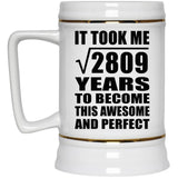53rd Birthday Took Square Root of 2809 Years To Awesome - Beer Stein