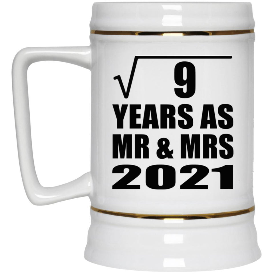3rd Anniversary Square Root of 9 Years As Mr & Mrs 2021 - Beer Stein