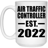 Air Traffic Controller Established EST. 2022 - 15oz Coffee Mug