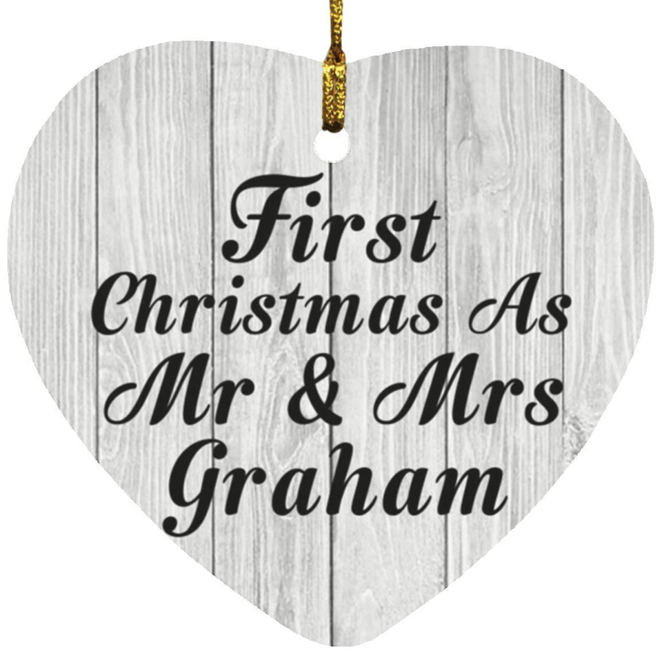 First Christmas As Mr & Mrs Graham - Heart Ornament F