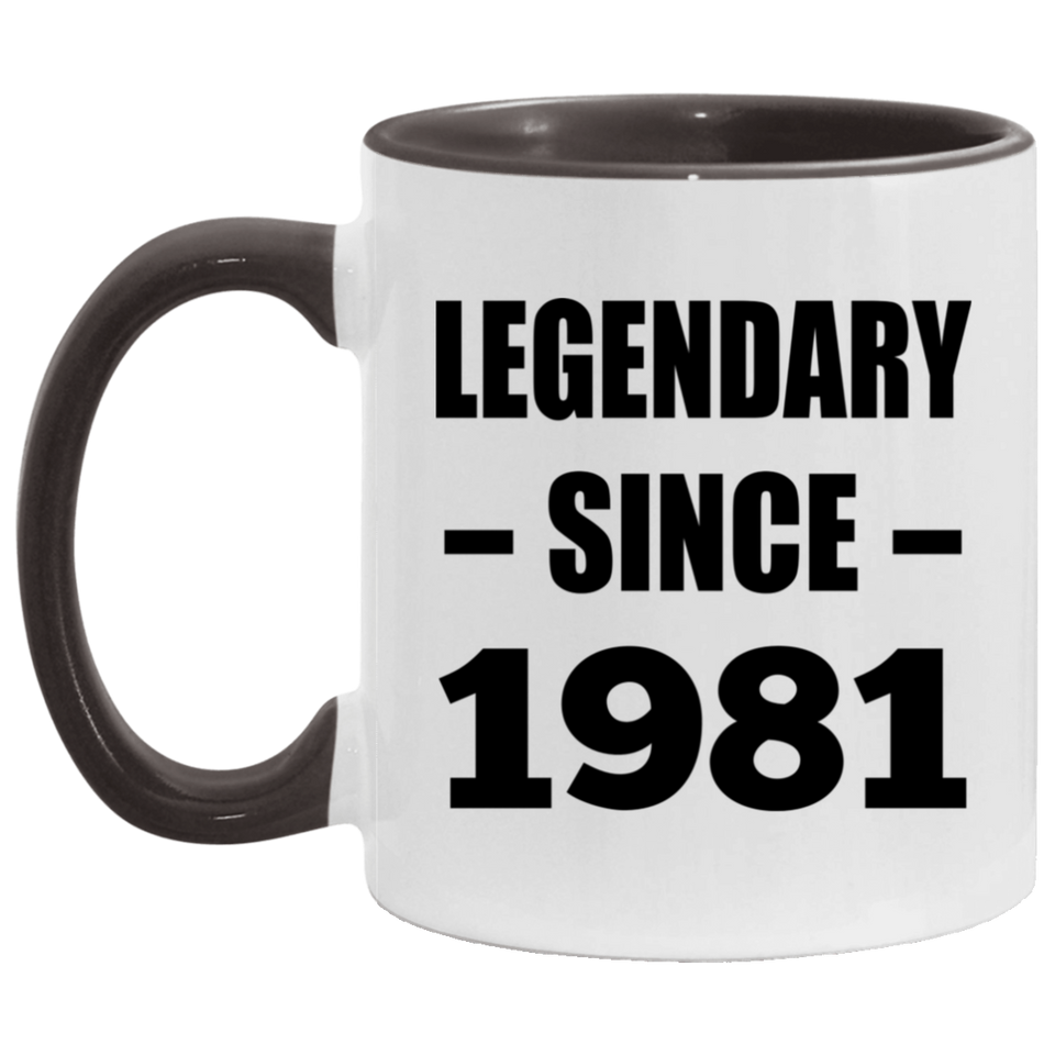 43rd Birthday Legendary Since 1981 - 11oz Accent Mug Black