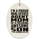 Proud Real Estate Agent Mom Of Awesome Son - Oval Ornament