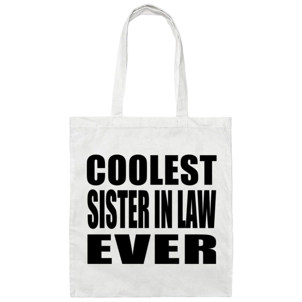 Coolest Sister In Law Ever - Tote Bag White