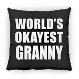 World's Okayest Granny - Throw Pillow Black